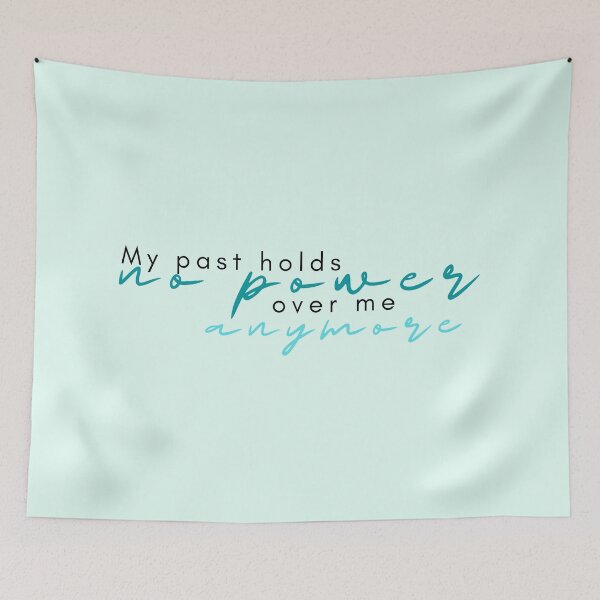 Item preview, My past holds no power over me anymore affirmation designed and sold by indigofox-x.