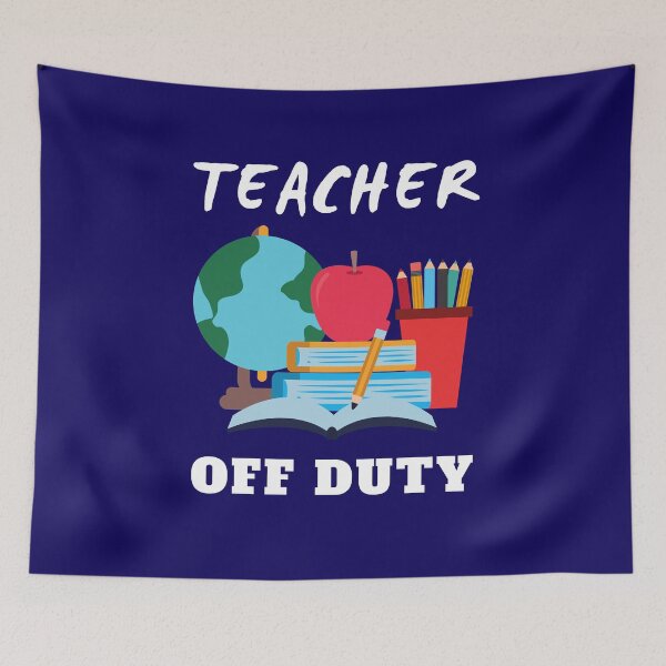 Item preview, Teacher Off Duty Funny School Present designed and sold by My-Queens-Store.