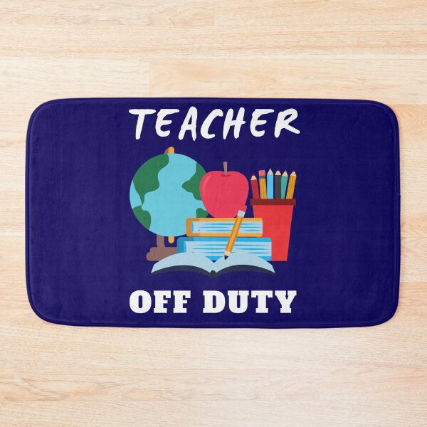 Item preview, Teacher Off Duty Funny School Present designed and sold by My-Queens-Store.
