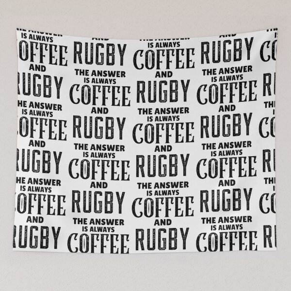 Item preview, The Answer Is Always Coffee And Rugby , Funny Rugby And Coffee Gift For Mum's, Dad's, Brother's, and Sister's designed and sold by BigJackTees.