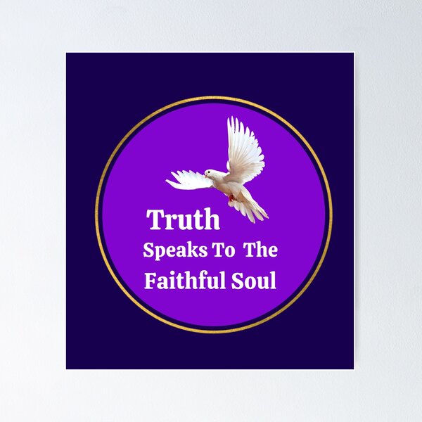 Item preview, La verdad le habla al alma fiel designed and sold by artistoutfitter.