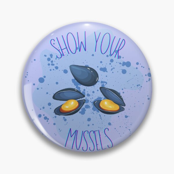 Item preview, Show Your Mussels designed and sold by indigofox-x.