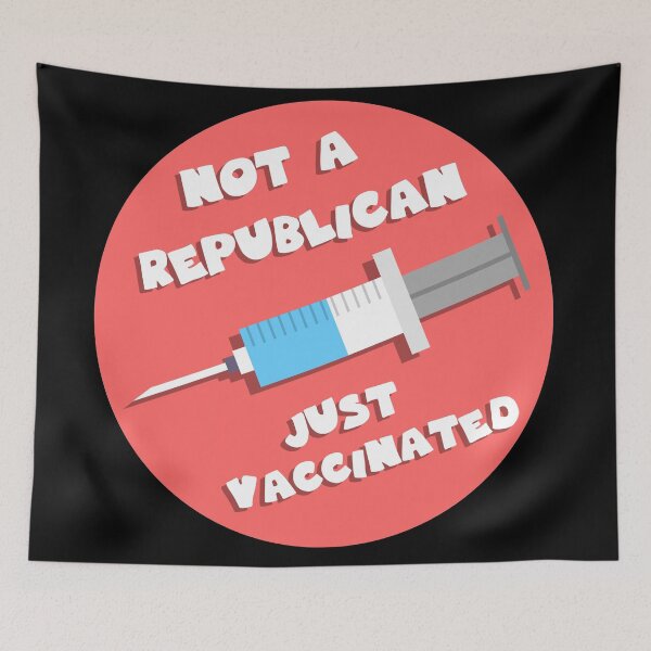 Item preview, not a republican just vaccinated designed and sold by GoranDesign.
