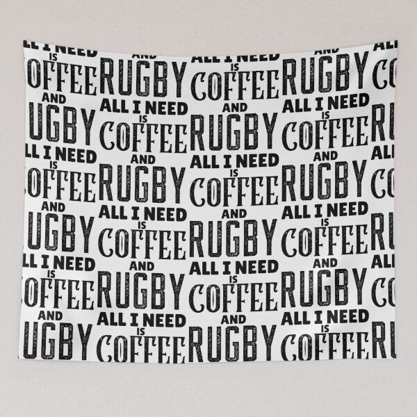 Item preview, All I Need Is Coffee And Rugby, Funny Rugby And Coffee Gift For Mum's, Dad's, Brother's, and Sister's designed and sold by BigJackTees.