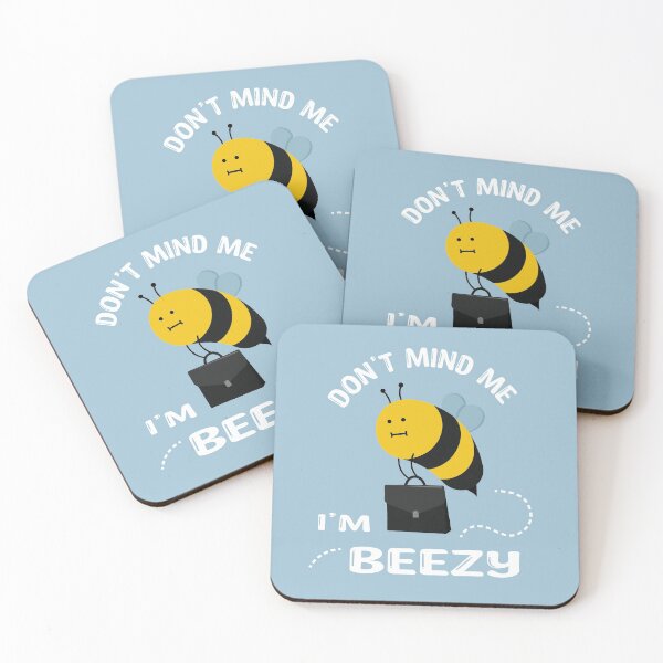 Item preview, Don't Mind Me I'm Beezy ~ Funny Bee Puns designed and sold by Marzuqi Che Rose.