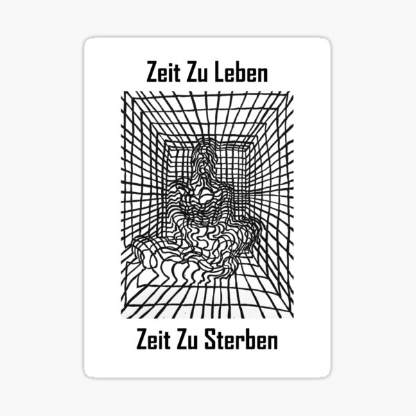 time-to-live-time-to-die-sticker-for-sale-by-zeit-zu-redbubble