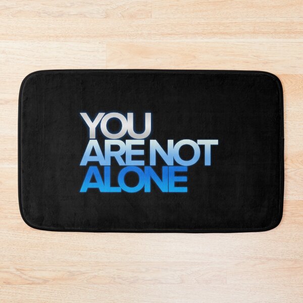 Item preview, You are not alone  designed and sold by Spread-Love.