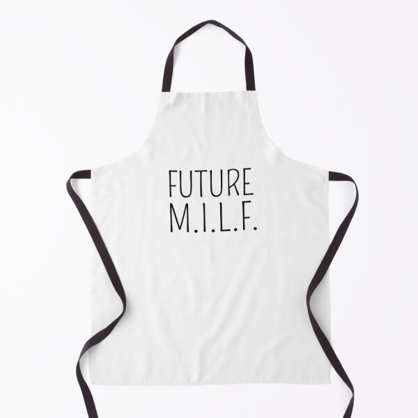 M.I.L.F. white text Apron for Sale by SierraDynamic