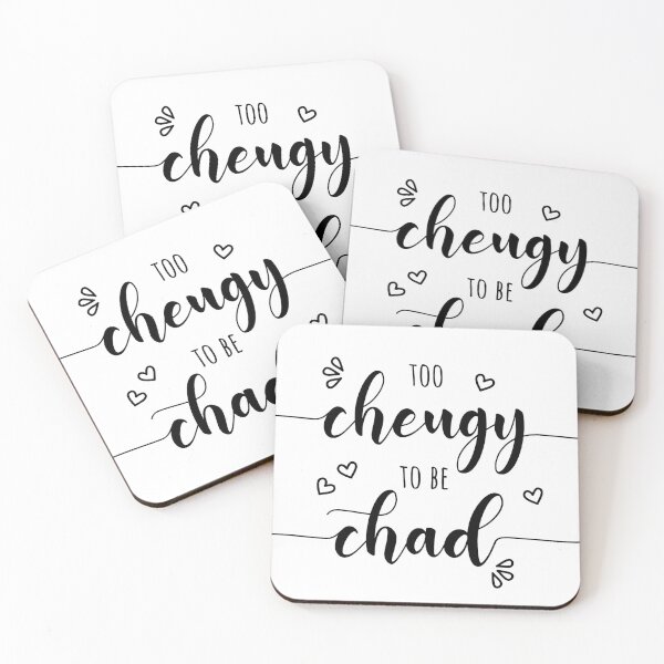 Item preview, Too Cheugy to be Chad designed and sold by Megs LaGrone.