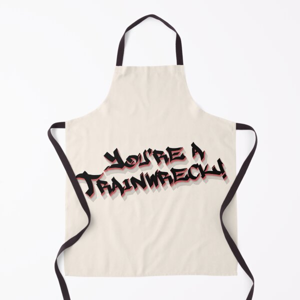 Item preview, Youre a Trainwreck - You are a Trainwreck designed and sold by Bennymp.