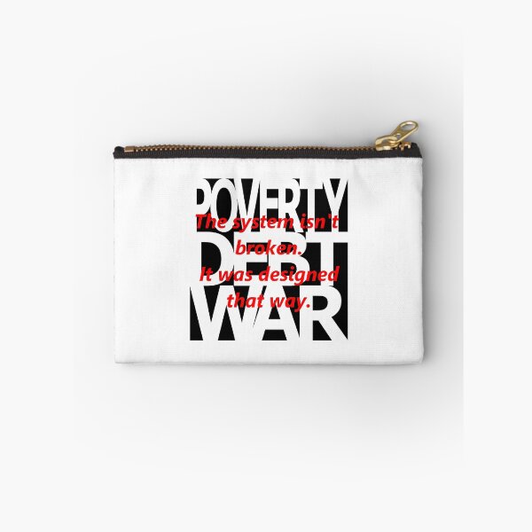 Item preview, Poverty Debt War designed and sold by sirglennbo.