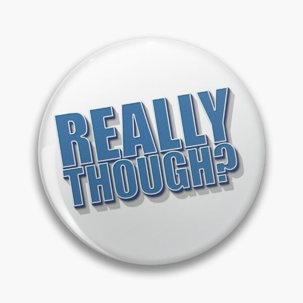 Item preview, Really Though? - Should You Do That designed and sold by Bennymp.