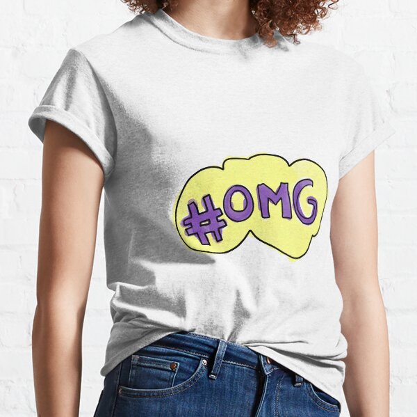 Omg Classic T-Shirt