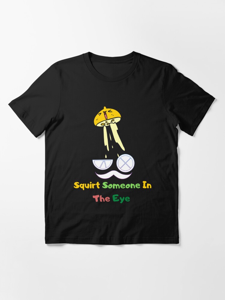 Trendy Funny When Life Gives You Lemons Squirt Them Standard Unisex Sweatshirt 