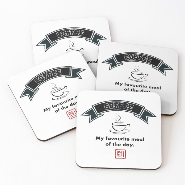 Item preview, Coffee - My favourite Meal of the Day designed and sold by KohiClub.