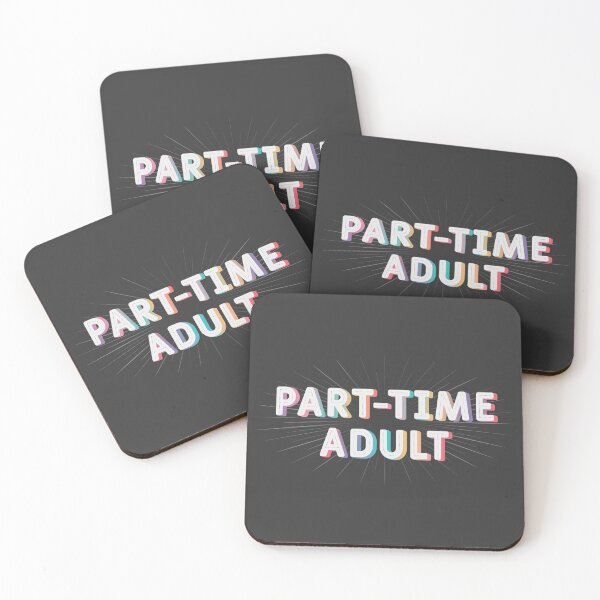 Item preview, Adulto a tiempo parcial designed and sold by TinyGinkgo.