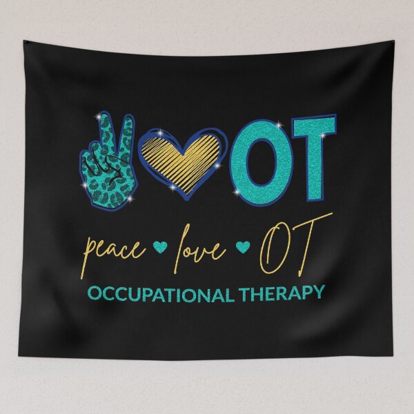 Item preview, Peace Love OT I - Occupational Therapy designed and sold by Lemon Pepper.