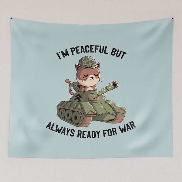 Item preview, I'm Peaceful But Always Ready For War Blue designed and sold by Tobe Fonseca®.
