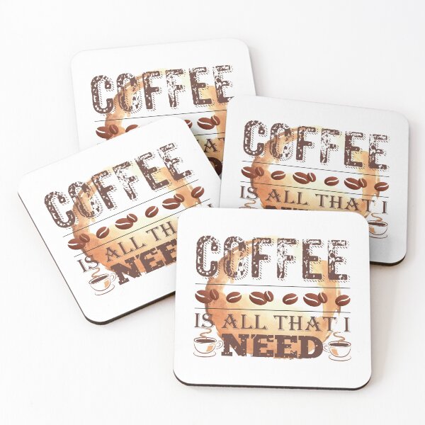 Item preview, Coffee Is All That I Need - Coffee Stain designed and sold by crazycollective.