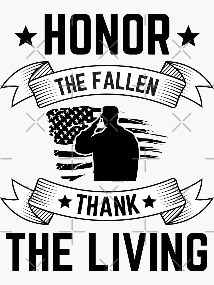 “Memorial Day Honor The Fallen Thank The Living” Sticker by SemiGem