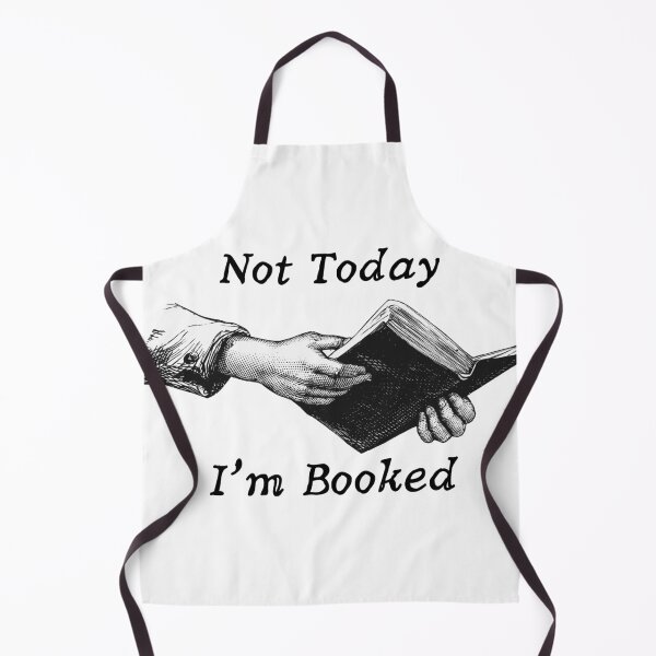 Item preview, Not Today I'm Booked Book Lover designed and sold by MellowSphere.