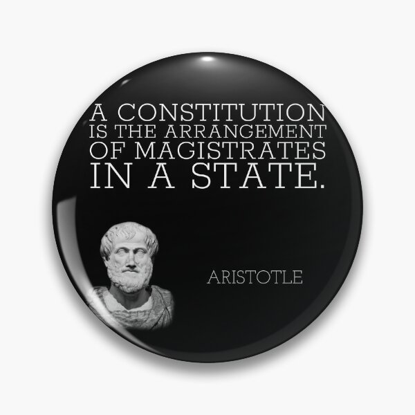Item preview, aristotle | quotes | a constitution is the arrangement of magistrates in a state. designed and sold by cocoCabot.