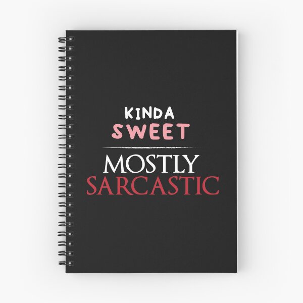 Item preview, KINDA SWEET MOSTLY SARCASTIC funny Design Dry Humour women men designed and sold by BestQ T-shirt.