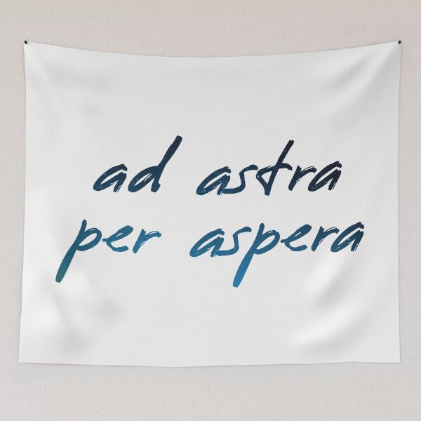 Item preview, Ad Astra Per Aspera (To the Stars Through Adversity) designed and sold by Artsy-Chemist.