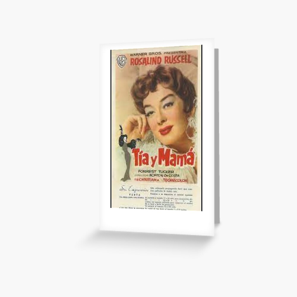 Auntie Mame, Tia y Mama, Spanish, poster, Rosalind Russell, glamour  Greeting Card for Sale by BrookeClara