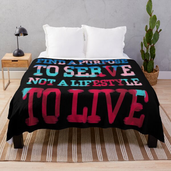 Item preview, Find a purpose to serve not a lifestyle to live designed and sold by RafaelLima7.