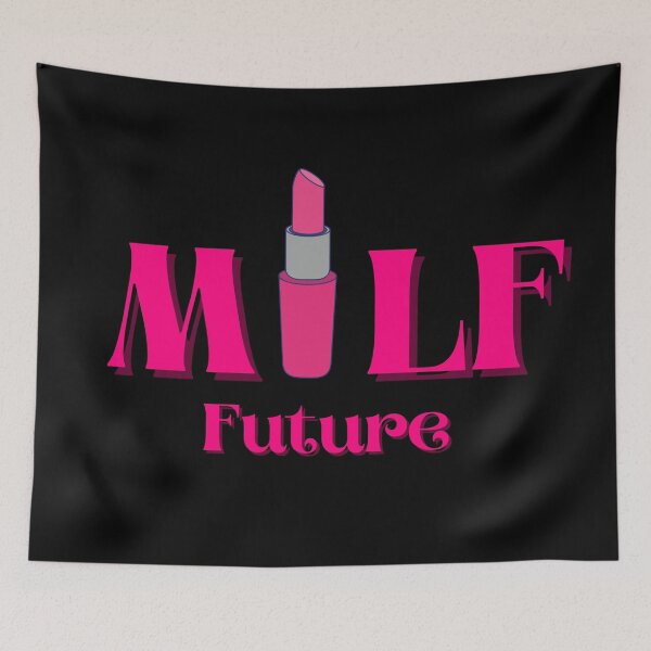 Item preview, Future Milf designed and sold by November17th.