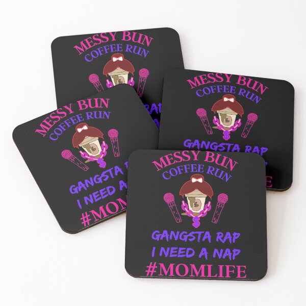 Item preview, Messy Bun Coffee Run Gangsta Rap Necesito una siesta Mom Life designed and sold by WoodburyLake.