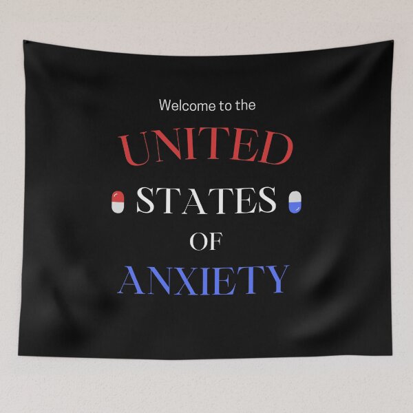 Item preview, United States Of Anxiety designed and sold by Zenith-capitis.