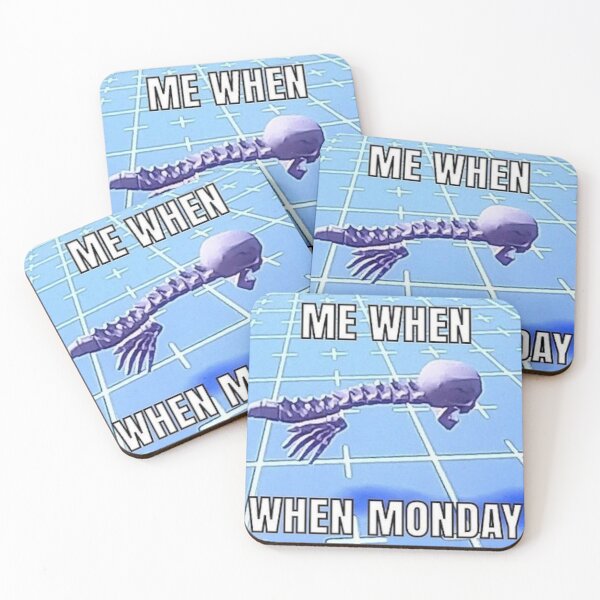 Item preview, Me When When Monday Meme designed and sold by chaoticvibes.