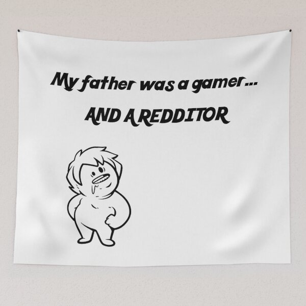 Item preview, My father was a gamer.. designed and sold by Ratch2929.