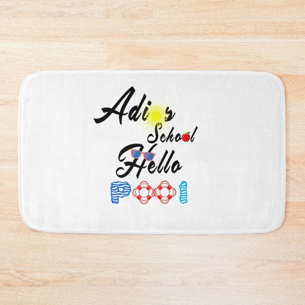 Item preview, Adios school hello pool designed and sold by Aymanerachif.