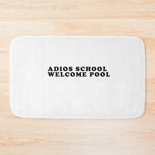 Item preview, Adios school hello pool designed and sold by Aymanerachif.