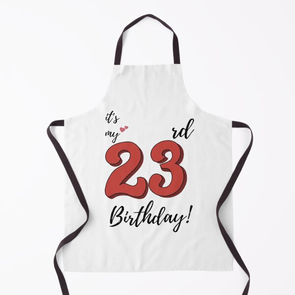 Item preview, It's My 23rd Birthday quote designed and sold by WayneTower.