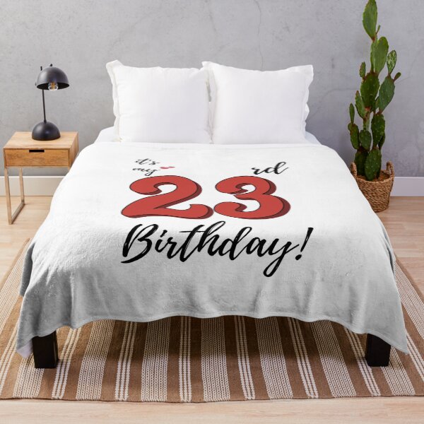 Item preview, It's My 23rd Birthday quote designed and sold by WayneTower.