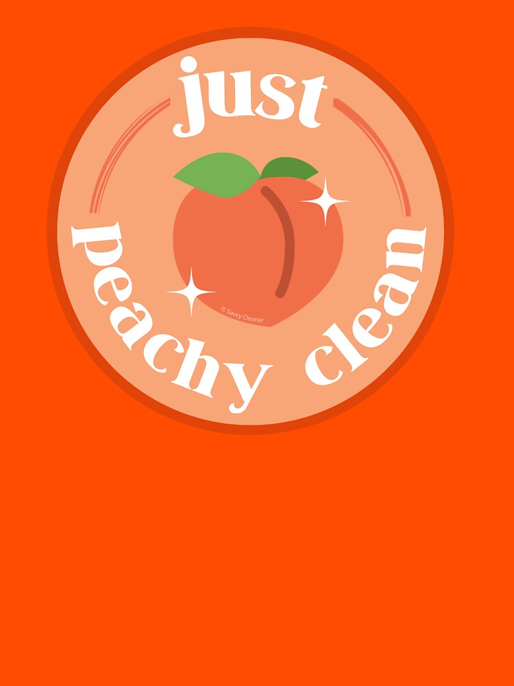 Peachy Clean Fun Cleaning Lady Gifts by SavvyCleaner
