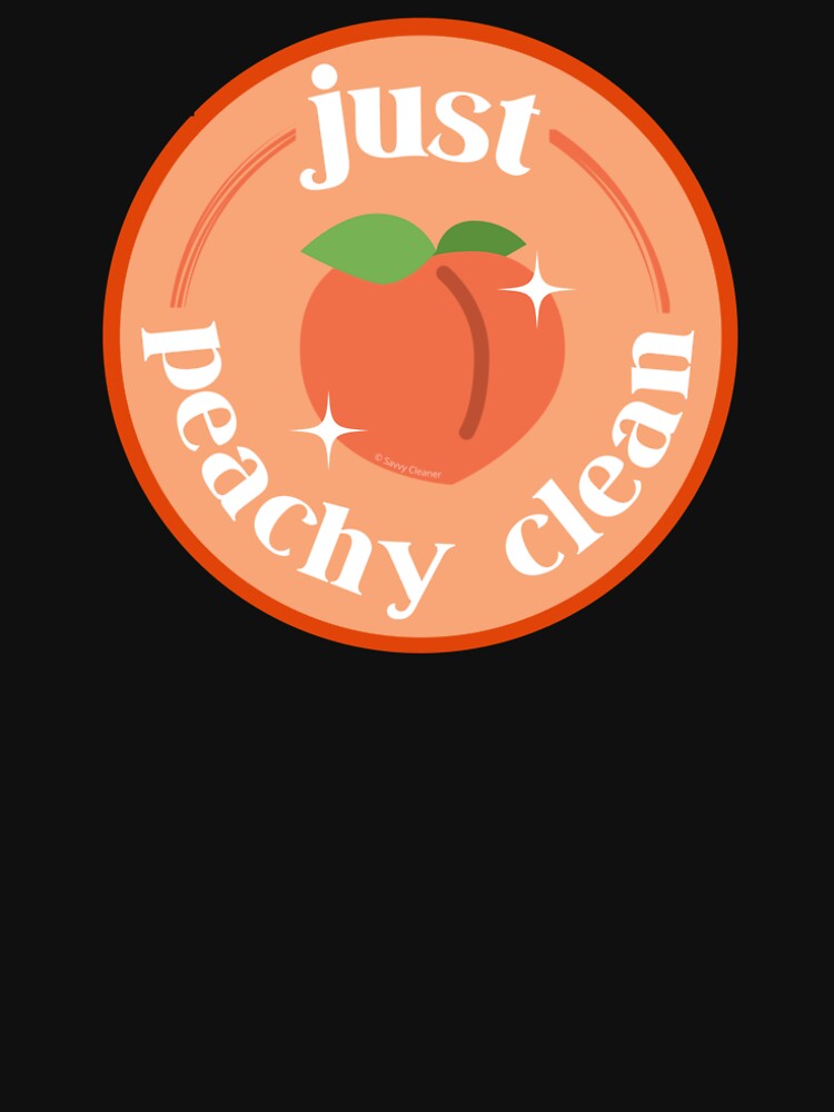 Peachy Clean Fun Cleaning Lady Gifts by SavvyCleaner