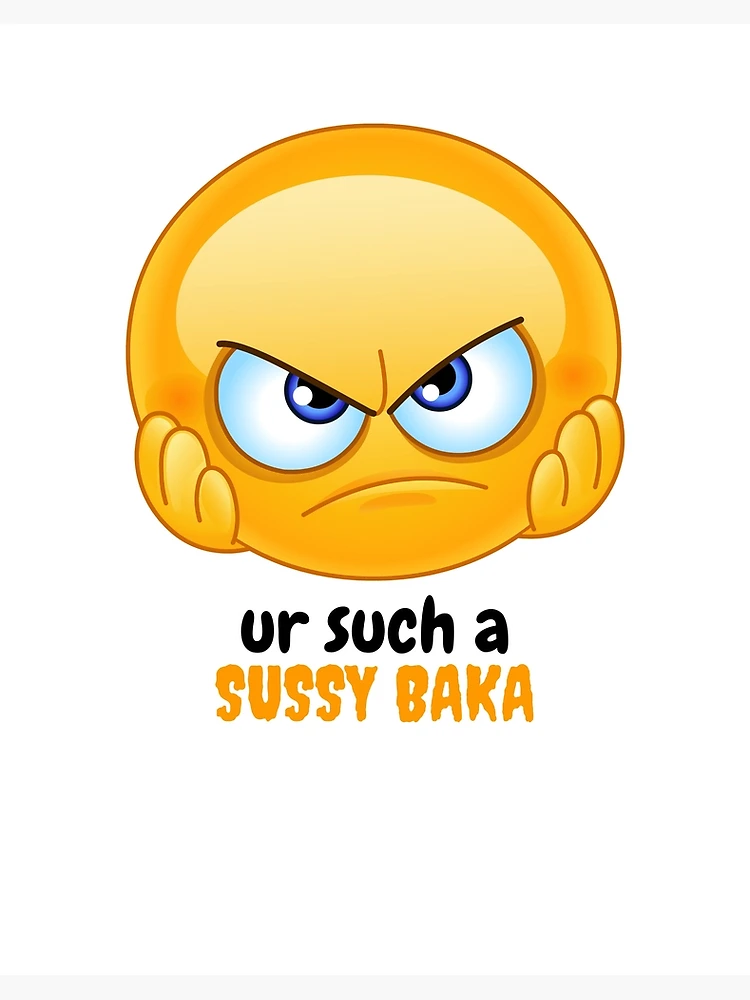 I'm your sussy baka 😔 : r/memes