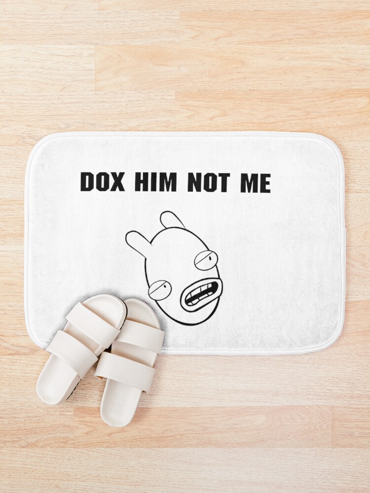 Thumbnail 1 of 6, Bath Mat, DOX HIM NOT ME designed and sold by Ratch2929.
