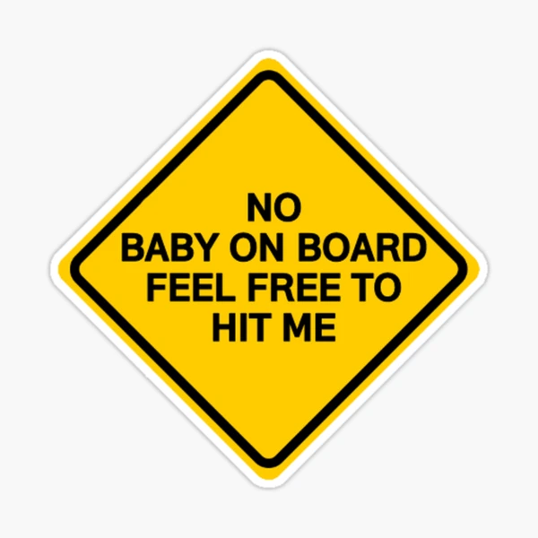 Baby Shower Gifts - Baby Up In This Bitch Funny Gift Ideas for New Mom &  Pregnant Mothers During Pregnancy Showers Instead of Baby On Board Sticker  for Sale by merkraht