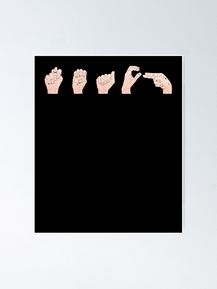 "Teach ASL American Sign Language Teacher" Poster for Sale by