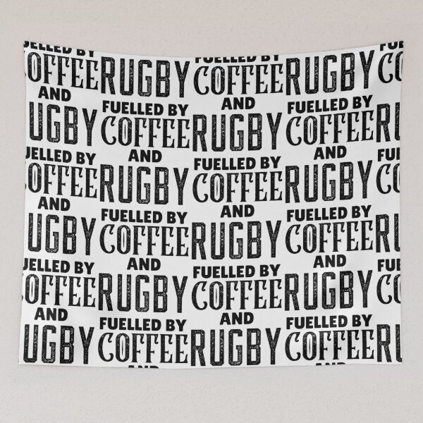 Item preview, Fuelled By Coffee And Rugby, Funny Rugby And Coffee Gift For Mum's, Dad's, Brother's, and Sister's designed and sold by BigJackTees.
