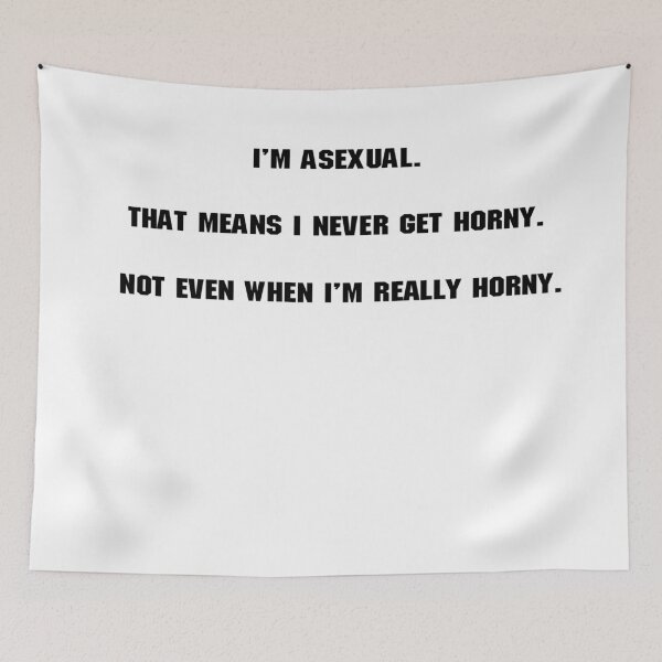 Item preview, I'm Asexual designed and sold by Ratch2929.
