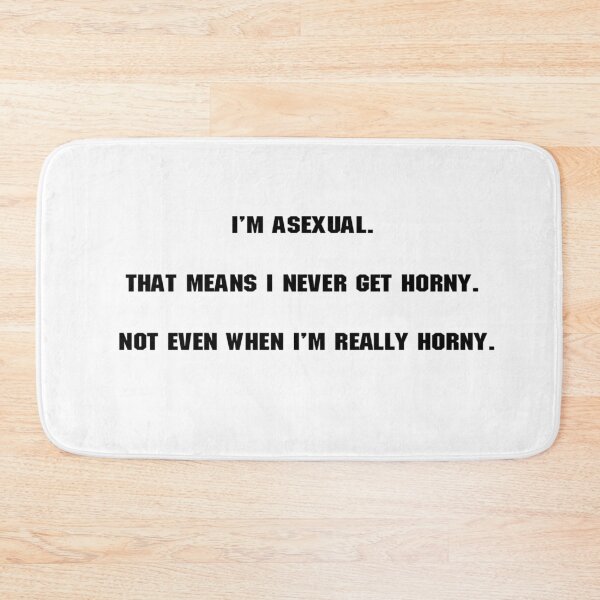 Item preview, I'm Asexual designed and sold by Ratch2929.