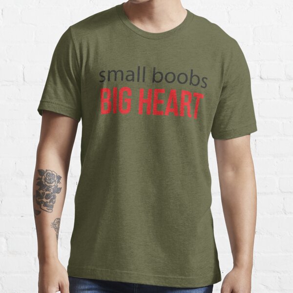 Small Boobs Big Heart Shirt Boobs Shirt Boobs Tshirt Tits -  Finland