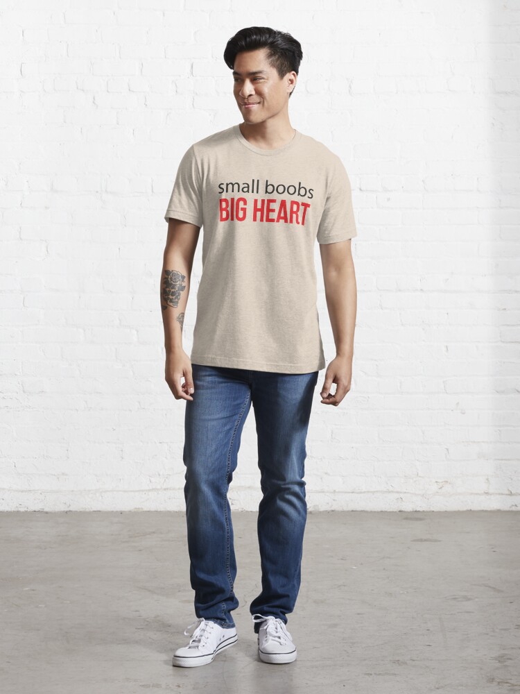 small boobs BIG HEART Essential T-Shirt for Sale by V fashion